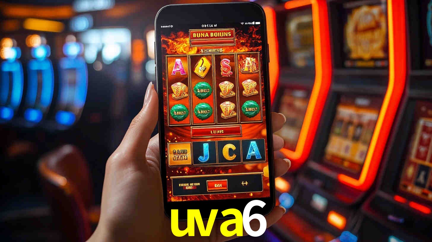 uva6: Jogos de Caça-Níqueis-Altas Recompensas, Roleta-Velocidade, Blackjack-Desafios Máximos